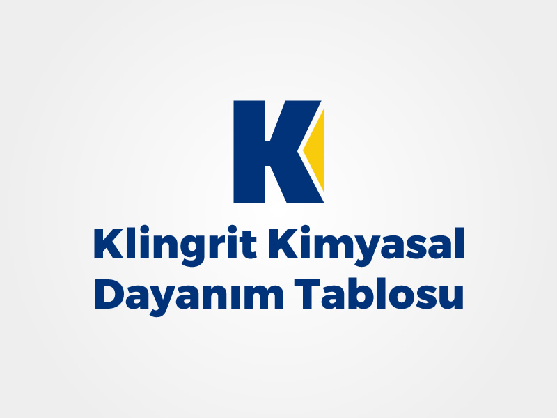 Kimyasal Dayanıklılık Tablosu